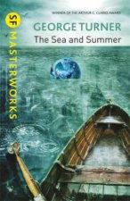 SF Masterworks The Sea and Summer