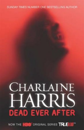 Dead Ever After by Charlaine Harris