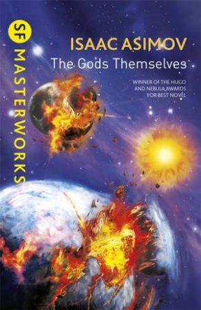 The Gods Themselves by Isaac Asimov