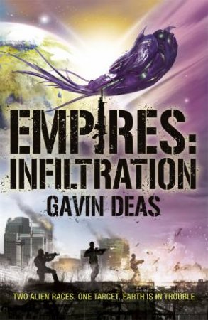 Empires: Infiltration by Gavin Deas