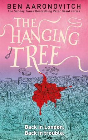 The Hanging Tree by Ben Aaronovitch