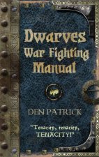 Dwarves WarFighting Manual