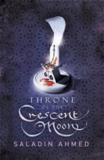 Throne Of The Crescent Moon