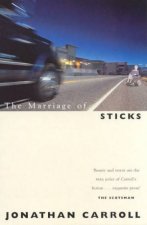 The Marriage Of Sticks