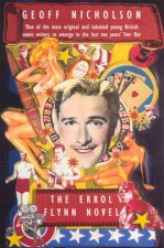The Errol Flynn Novel