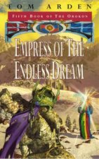 Empress Of The Endless Dream