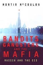 Bandits Gangsters And The Mafia