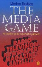 The Media Game