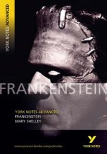 Frankenstein York Notes Advanced