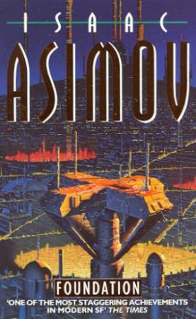 Foundation by Isaac Asimov