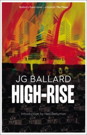 High-Rise by J G Ballard