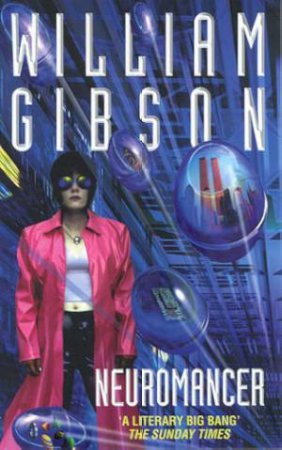 Neuromancer by William Gibson