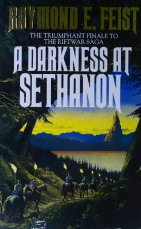 A Darkness At Sethanon by Raymond E. Feist