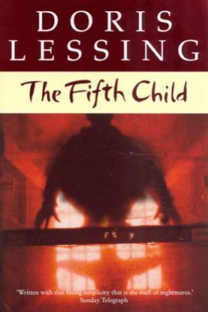 The Fifth Child by Doris Lessing