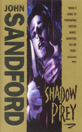 A Lucas Davenport Novel: Shadow Prey by John Sandford