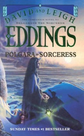 Polgara The Sorceress by David & Leigh Eddings