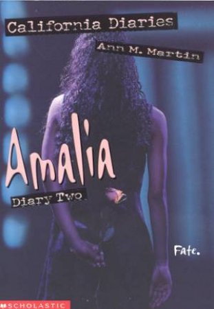 Amalia - Diary Two by Ann M Martin