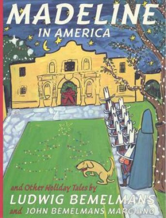 Madeline In America by Ludwig Bemelmans