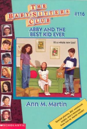 Abby And The Best Kid Ever by Ann M Martin