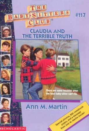 Claudia And The Terrible Truth by Ann M Martin