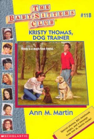 Kristy Thomas, Dog Trainer by Ann M Martin