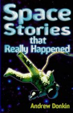 Space Stories That Really Happened
