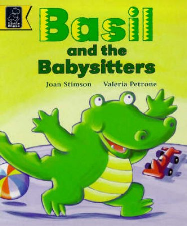 Little Hippo: Basil And The Babysitters by Joan Stimson