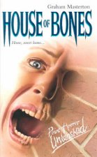 Point Horror Unleashed House Of Bones