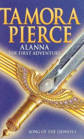 Alanna, The First Adventure by Tamora Pierce