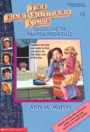 Claudia And The Phantom Phone Calls by Ann M Martin