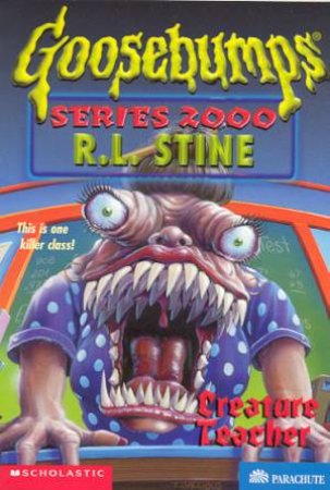 Creature Teacher by R L Stine