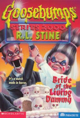 Bride Of The Living Dummy by R L Stine