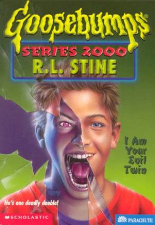 I Am Your Evil Twin by R L Stine