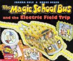 The Magic School Bus And The Electric Field Trip