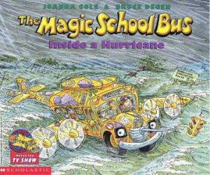 The Magic School Bus Inside A Hurricane by Joanna Cole