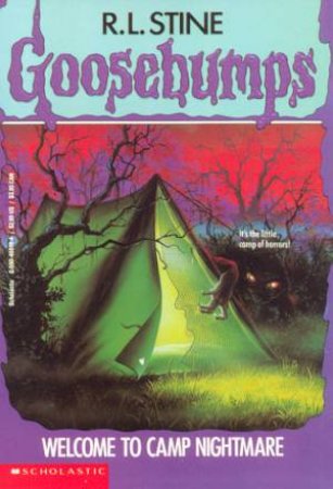 Welcome To Camp Nightmare by R L Stine