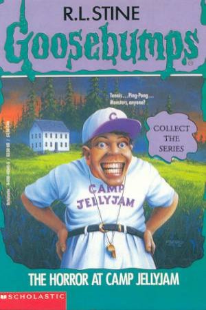 The Horror at Camp Jellyjam by R L Stine