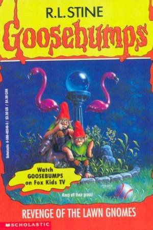Revenge Of The Lawn Gnomes by R L Stine