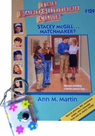 Stacey McGill . . . Matchmaker? by Ann M Martin