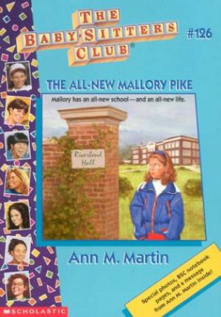 The All-New Mallory Pike by Ann M Martin