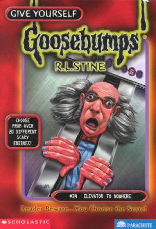 Elevator To Nowhere by R L Stine