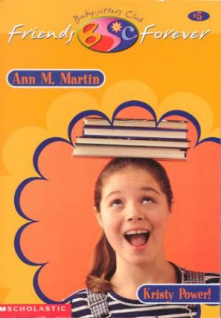 Kristy Power! by Ann M Martin