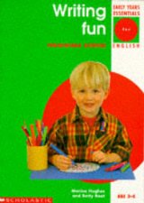 Early Years Essentials Writing Fun