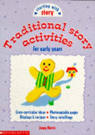 Traditional Story Activities by Jenny Morris