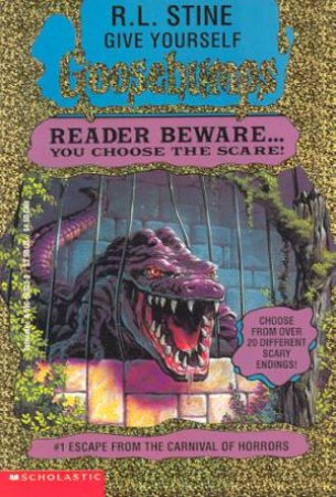 Escape From The Carnival Of Horrors by R L Stine