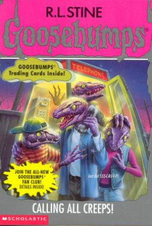 Calling All Creeps! by R L Stine