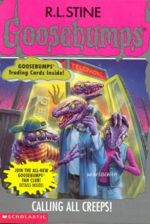 Calling All Creeps! by R L Stine