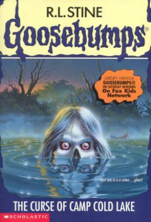 The Curse Of Camp Cold Lake by R L Stine
