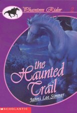 The Haunted Trail