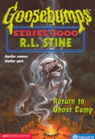 Return To Ghost Camp by R L Stine